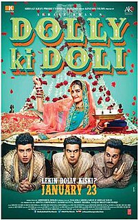 <i>Dolly Ki Doli</i> 2015 film directed by Abhishek Dogra