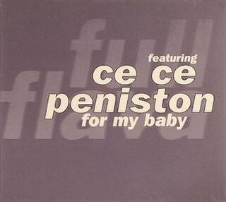 For My Baby 2003 single by Full Flava featuring CeCe Peniston