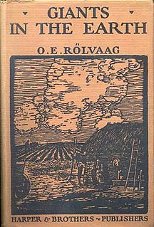 <i>Giants in the Earth</i> (novel) 1920s novel by Ole Edvart Rølvaag