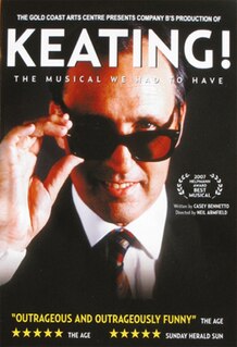 <i>Keating!</i> Sung-through musical portraying Paul Keating