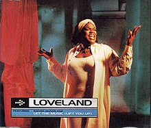 Loveland featuring Rachel McFarlane-Let the Music (Lift You Up).jpg