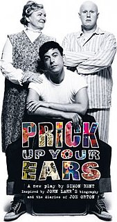 <i>Prick Up Your Ears</i> (play) 2009 play by Simon Bent