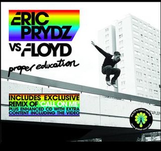 <span class="mw-page-title-main">Proper Education</span> 2006 single by Eric Prydz and Pink Floyd