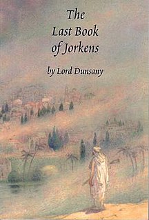 <i>The Last Book of Jorkens</i> Posthumously published book by Lord Dunsany