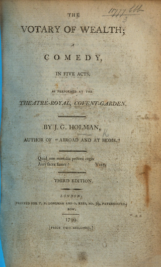 <i>The Votary of Wealth</i> 1799 play