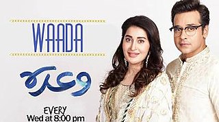 <i>Waada</i> (TV series) Pakistani TV series or programme