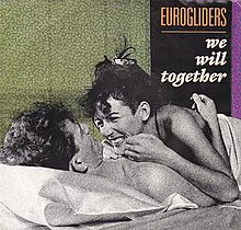 We Will Together by Eurogliders.jpg