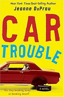 <i>Car Trouble</i> (novel) book by Jeanne DuPrau