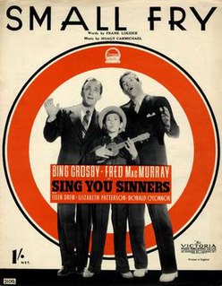 <span class="mw-page-title-main">Small Fry (song)</span> 1938 single by Bing Crosby & Johnny Mercer