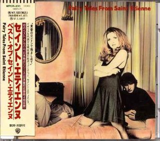 <i>Fairy Tales from Saint Etienne</i> 1995 compilation album by Saint Etienne