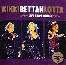 Från Rondo canlı - Kikki, Bettan & Lotta.jpg