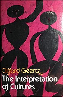 <i>The Interpretation of Cultures</i> 1973 book by the American anthropologist Clifford Geertz