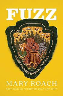 <i>Fuzz: When Nature Breaks the Law</i> 2021 book by Mary Roach