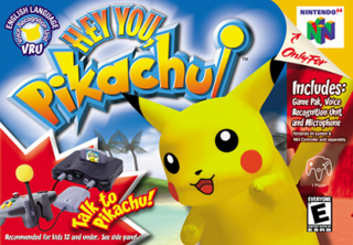 Hey You, Pikachu! is a virtual pet Pokémon spin-off video game for the Nintendo 64 developed by Ambrella and published by Nintendo. It was released in Japan on December 12, 1998, and in North America on October 30, 2000. The player is asked to help Professor Oak test the PokéHelper, a device that lets humans communicate with Pokémon. The game is set in the Kanto region between Pewter City and Viridian City, where the player is introduced to a wild Pikachu. The player is able to communicate with a 256-word database through the Voice Recognition Unit (VRU), a Nintendo 64 hardware accessory that, when paired with a microphone, can comprehend and analyze human speech. Along with speaking with Pikachu, the VRU allows the player to move around and gather items.