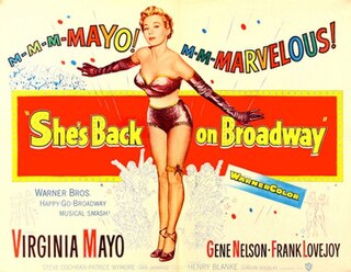 <i>Shes Back on Broadway</i> 1953 film by Gordon Douglas