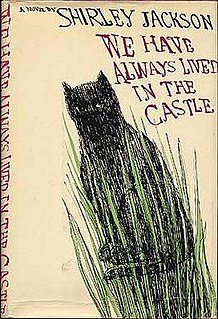 <i>We Have Always Lived in the Castle</i> Novel by Shirley Jackson