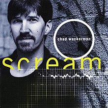 Чад Ваккерман - 2000 - Scream.jpg