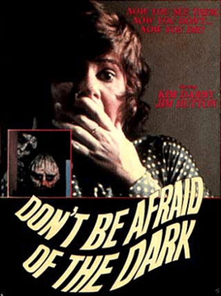 <i>Dont Be Afraid of the Dark</i> (1973 film) 1973 television film directed by John Newland