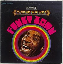 Funky Town (T-Bone Walker Album) .jpg