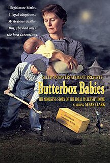 <i>Butterbox Babies</i> (film) 1995 Canadian film directed by Don McBrearty