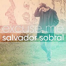 Excuse Me (сингл Сальвадор Собрал, обложка) .jpg
