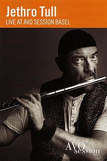 <i>Live at AVO Session Basel</i> 2009 video by Jethro Tull