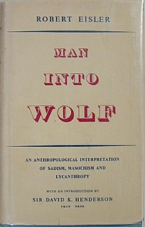 <i>Man into Wolf</i> book by Robert Eisler