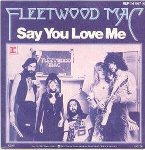 Fleetwood Mac Song Say You Love Me