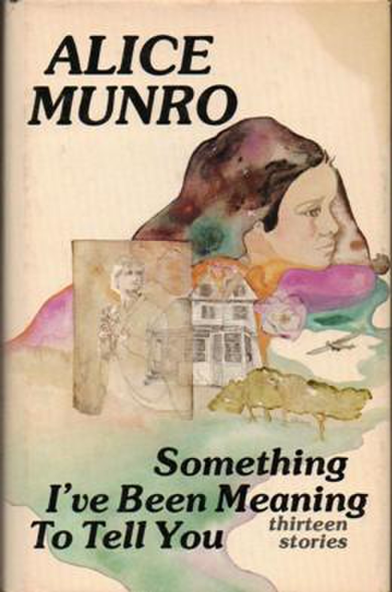 Been meaning tell you. Alice Munro short stories books. Книга tell me something nice.