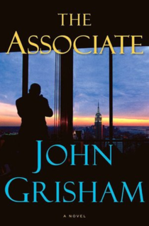 <i>The Associate</i> (novel) Novel by John Grisham