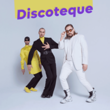 Das offizielle Cover für quot;Discotequequot;