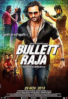 <i>Bullett Raja</i> 2013 Hindi action film directed by Tigmanshu Dhulia