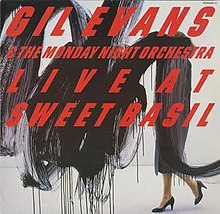 Live at Sweet Basil (Gil Evans album) - Wikipedia