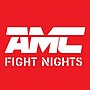 Thumbnail for AMC Fight Nights