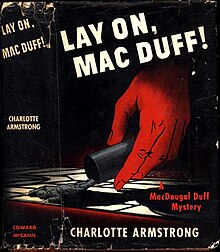 Lay On, Mac Duff.jpg