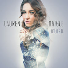 O'Lord (Официална единична корица) от Lauren Daigle.png