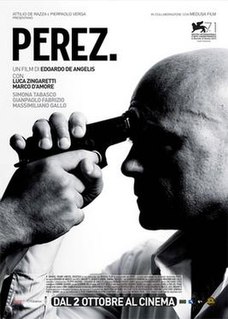 <i>Perez.</i> 2014 film