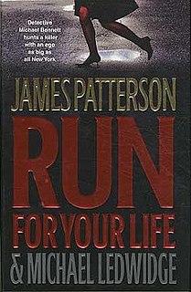 <i>Run for Your Life</i> (Patterson novel)