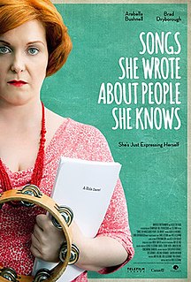 <i>Songs She Wrote About People She Knows</i> 2014 Canadian film