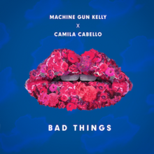 Bad Things (Official Single Cover) by Machine Gun Kelly and Camila Cabello.png