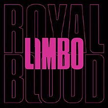 Limbo Royal Blood.jpg