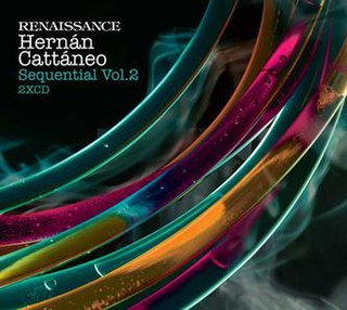 <i>Renaissance: Sequential Vol. 2</i> 2007 compilation album by Hernán Cattáneo