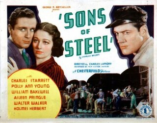 <i>Sons of Steel</i> (1934 film) 1934 film by Charles Lamont