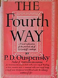 The Fourth Way - Teachings of G.I. Gurdjieff by P.D. Ouspensky.jpg
