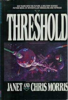 <i>Threshold</i> (Morris novel) 1990 novel by Janet Morris