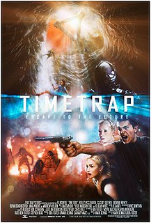 <i>Time Trap</i> (film) 2017 film by Mark Dennis