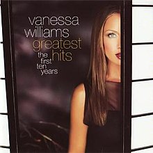 Vanessa Williams - Greatest Hits The First Ten Years albüm cover.jpg