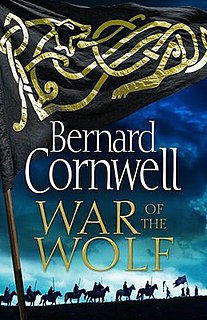 <i>War of the Wolf</i> 2018 historical novel in The Saxon Stories series by Bernard Cornwell