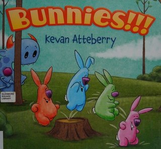 <i>Bunnies!!!</i> 2015 picture book by Kevan Atteberry