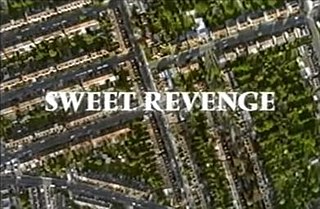 <i>Sweet Revenge</i> (British TV series) British TV series or programme